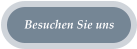 Besuchen Sie uns