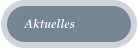Aktuelles